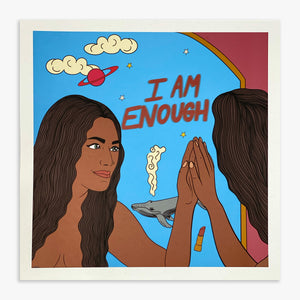 I Am Enough | Art Print